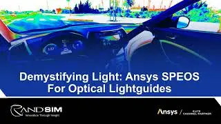 Demystifying Light Ansys SPEOS for Optical Lightguides