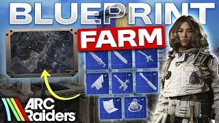 Arc Raiders Blueprint Farm Dam Battlegrounds | How to Farm Efficiently Every Raid