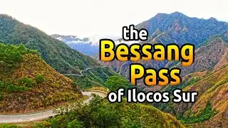 The Bessang Pass of Ilocos Sur // The most scenic road in Ilocos Region, Philippines