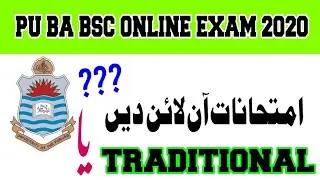 Online or Traditional ?? 🔥 Punjab University Online Exams 2020 - BA/BSC Exam