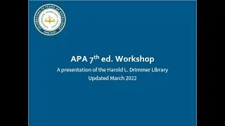 APA 7th ed. Workshop Pt 2: In-Text Citations