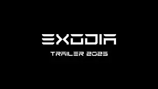 Трейлер Exodia 2023