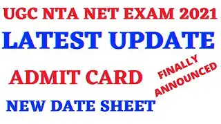 Ugc Net Admit Card 2021 || Ugc Net Exam Update || Nta Net Exam Date 2021