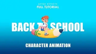 2D Character Animation Tutorial | After Effects Character Animation Tutorial