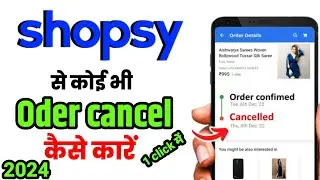 how to cancel order in shopsy | shopsy order cance
