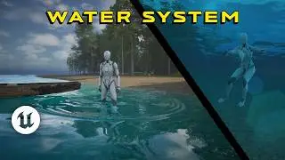 Water and Swimming System from SCRATCH in UE5 | Landscape Series #8