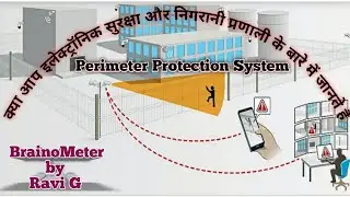 Perimeter protection (Electronic Security and Surveillance System) in Hindi (Part-1) by Er. Ravi G