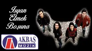 Yurtseven Kardeşler | İsyan Etmek Boşuna