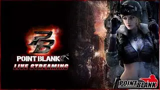 LIVE | POINT BLANK INDONESIA