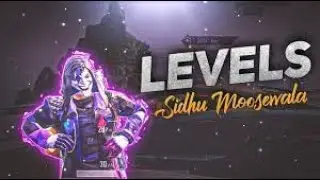 LEVELS - SIDHU MOOSEWALA || BGMI MONTAGE || Am DanGerous