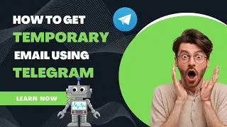How to Get Temporary Email | Telegram | Temp Mail Bot