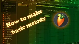 How to make simple melody using FL Studio