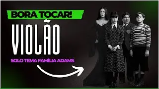Como tocar o solo Família Adams #wandinha #familiaadams