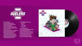 Chaos Magic Duelers (Full OST) by DJ Valebat