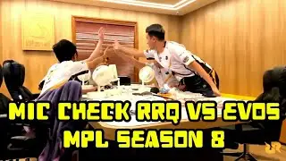 MIC CHECK RRQ VS EVOS MPL SEASON 8 | MIC CHECK RRQ | MIC CHECK RRQ VS EVOS | RRQ VS EVOS MPL S8