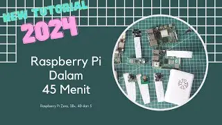 Raspberry Pi Tutorial 2024!! Raspberry Pi in 45 Minutes