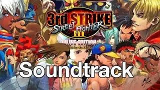 Street Fighter 3 Third Strike Complete Soundtrack OST
