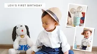 Levi's first birthday 🎉 🎈 🎂 | 13 February