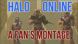 Halo Online: A Fan's Montage