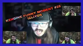 Kendine Müzisyen Kendine Funny Moments #28 İzliyor.