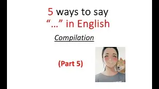 English - 5 ways to say 