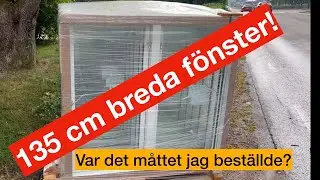 ByggSommar 2023 del3 - Tidiga fönster men stämmer måtten?