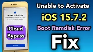 iPhone 7 Unable to Activate iOS 15.7.2 iCloud Bypass | Fix Eft Pro Boot Ramdisk Error |