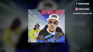 Bad Bish Link Up (Hook By Fedarro) Chris Brown x Tyga