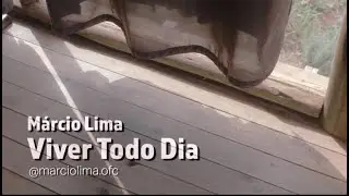 Viver Todo Dia - Márcio Lima