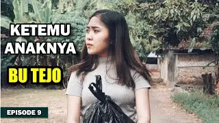 MENCARI BU TEJO | Cerita Anak Desa Episode 9