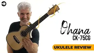 Ohana CK 75CG Limited Edition Concert Ukulele |  Ukulele Review