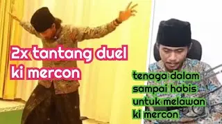 tantang duel ki mercon, ki mercon mengeluarkan ilmu bisa terbang