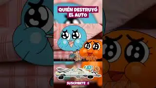 GUMBALL Y DARWIN DESTRUYEN EL AUTO DEL SR. ROBINSON