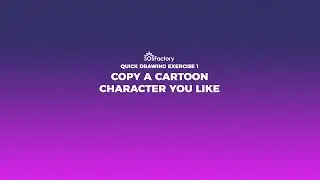 Quick drawing exercises to learn how to draw cartoon characters 1