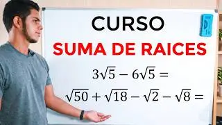 CURSO | Aprende a Sumar Raíces o Radicales