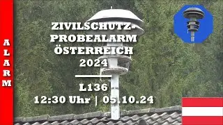 Sirenentest Österreich 2024 | Helin L136 | Alarm (Zivilschutz-Probealarm)