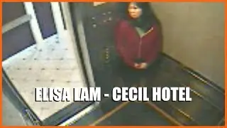 ELISA LAM - CECIL HOTEL [HD]