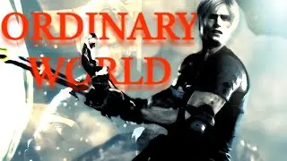 RESIDENT EVIL 4 | ORDINARY WORLD EDIT