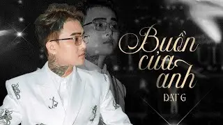 Karaoke Buồn Của Anh - Đạt G