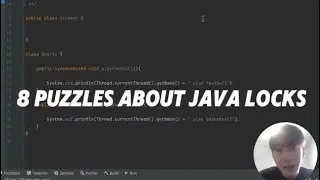 #4 [Multi-Threading] 8 puzzles about Java Locking Mechanism
