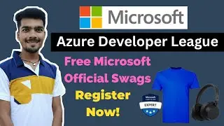 Microsoft Azure Developer League | Microsoft T-shirts | Microsoft Certificate | Free Goodies & Swags