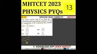 KTG & Radiation || MHTCET 2023 PYQs || Q.21 || PCM Shift | 12th Physics #mhtcet #mhtcetpyqs #hsc
