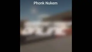 Phоnk Nukem (Минусовка)