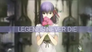 Fate Stay Night「AMV™」▸ Legends Never Die