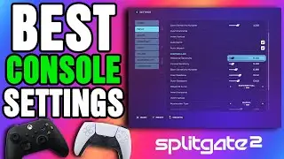 Best CONSOLE Settings for SPLITGATE 2!