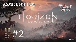 ASMR Let's Play Horizon Zero Dawn #2