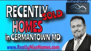 WOW!!!  -- Recently Sold Homes in Germantown MD 20874 - 20871