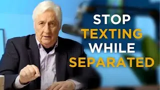 Texting While Separated Likely To Make Things Worse - Try THIS Instead!