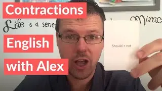 English Contractions Lesson with Should, Could, and Would with Not and Have | Learn with Alex