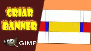 Fazer Banner para Canal do Youtube no Gimp